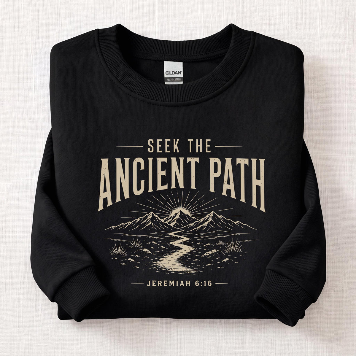 Seek The Ancient Path Sweatshirt — Black