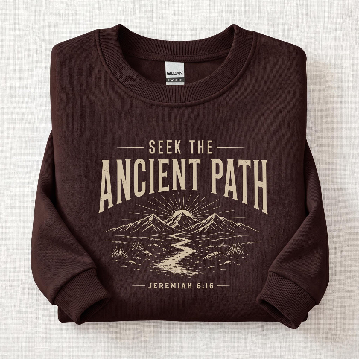 Seek The Ancient Path Sweatshirt — Dark Chocolate