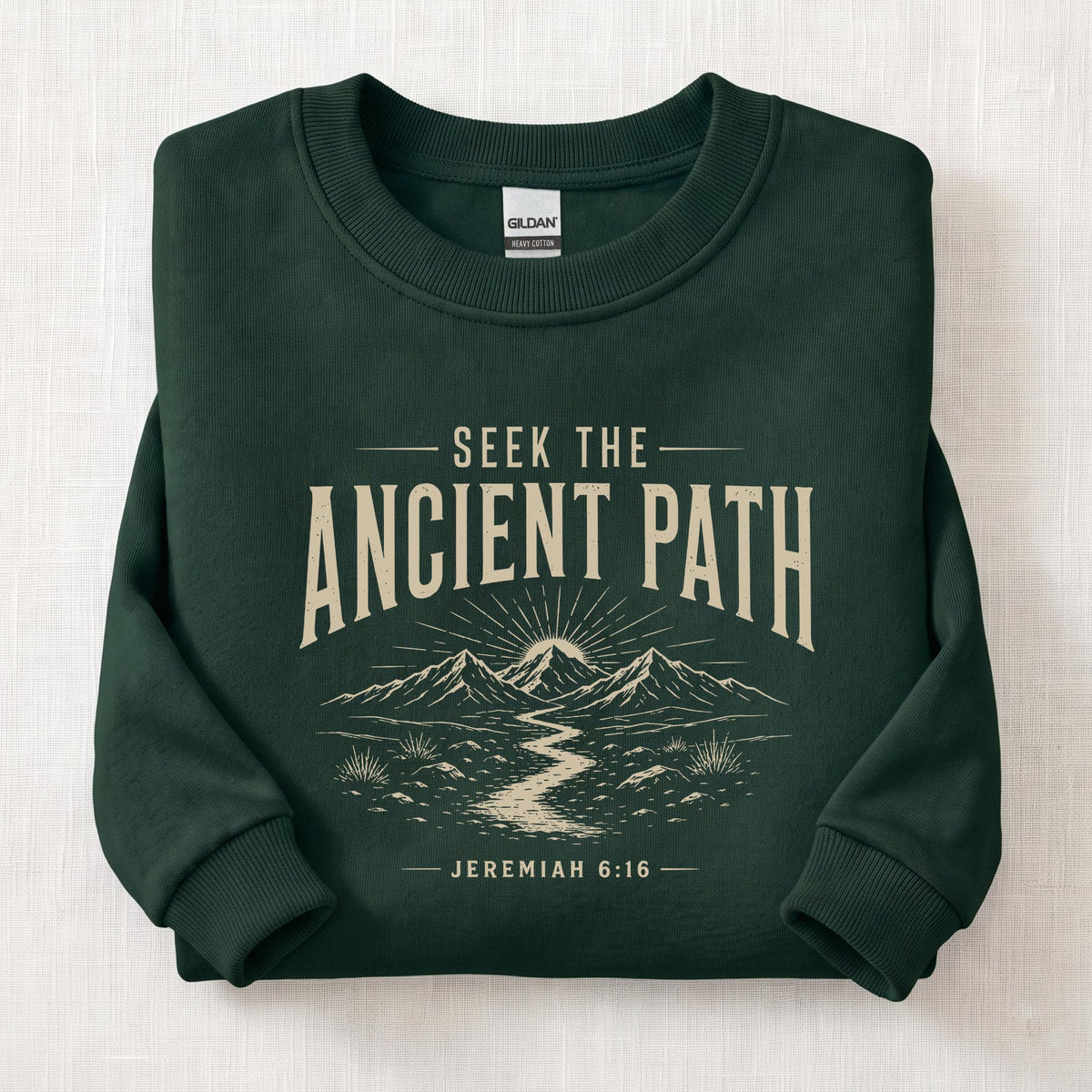 Seek The Ancient Path Sweatshirt — Forest Green