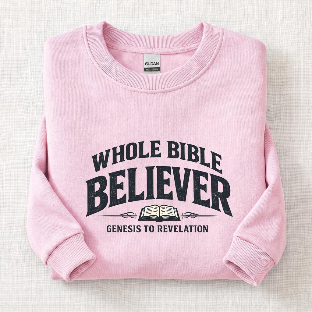 Whole Bible Believer Sweatshirt — Light Pink