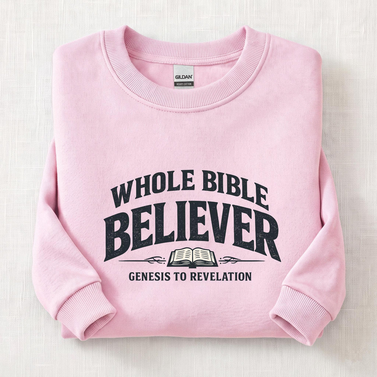 Whole Bible Believer Sweatshirt — Light Pink