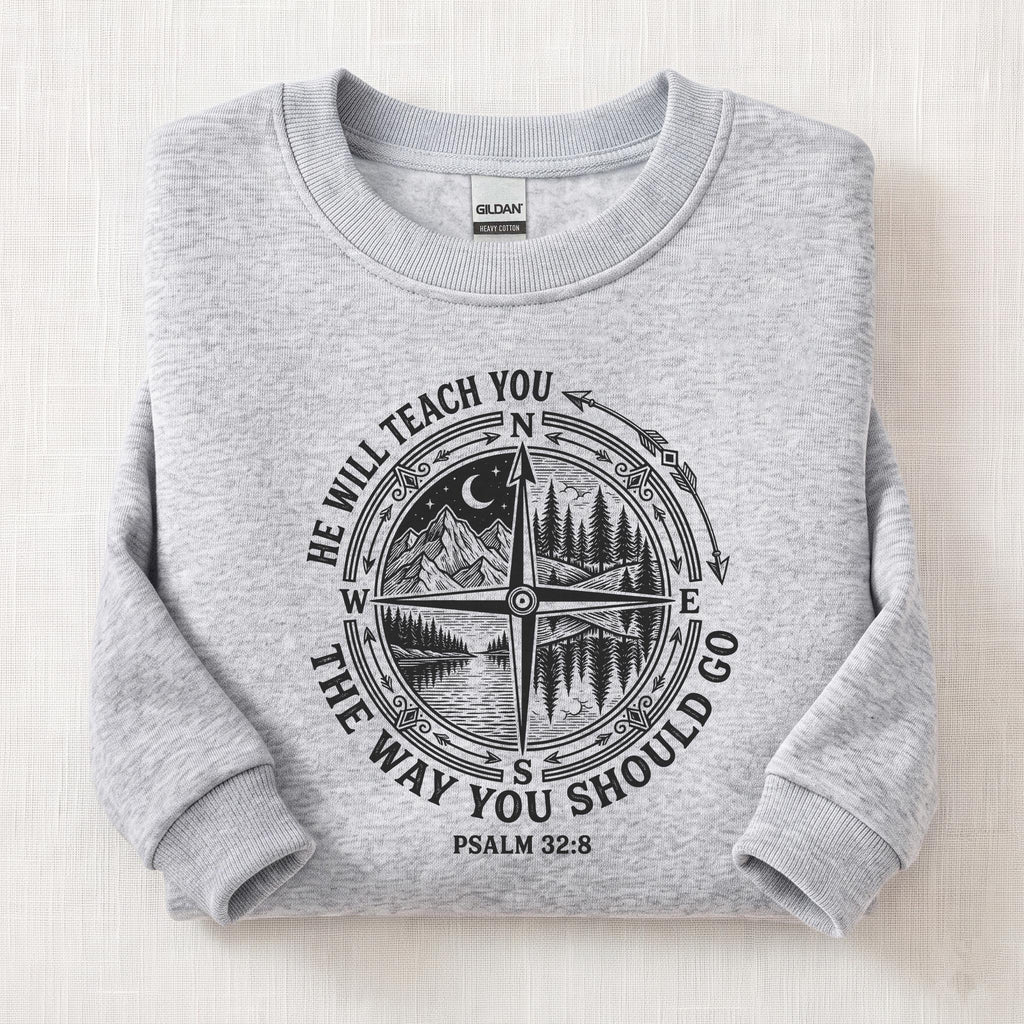 He Will Teach You Sweatshirt — Ash