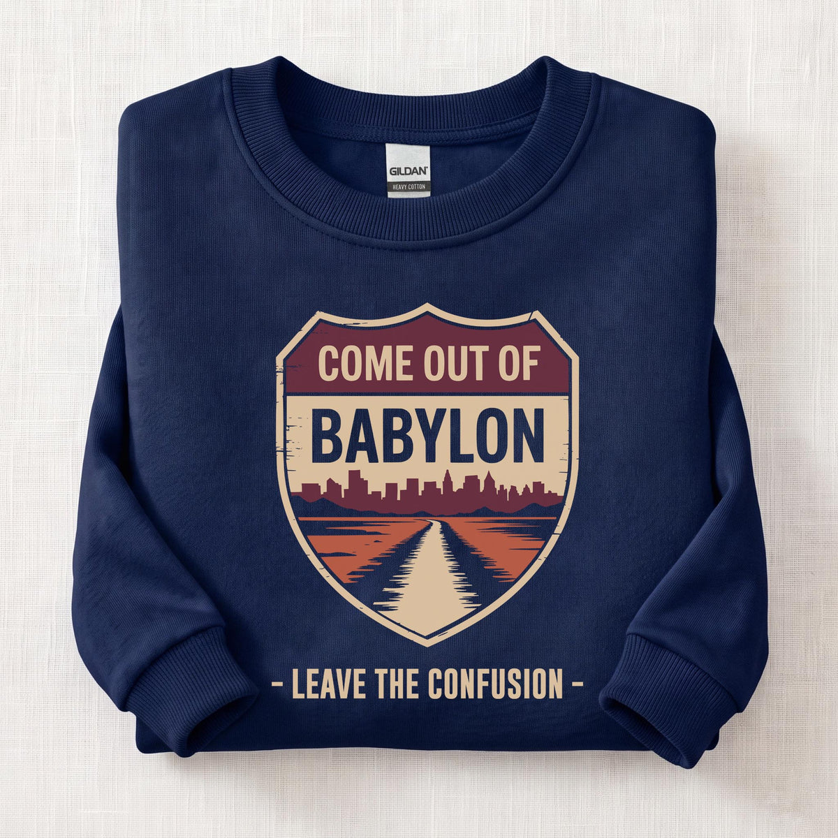 Come Out Of Babylon Sweatshirt — Navy