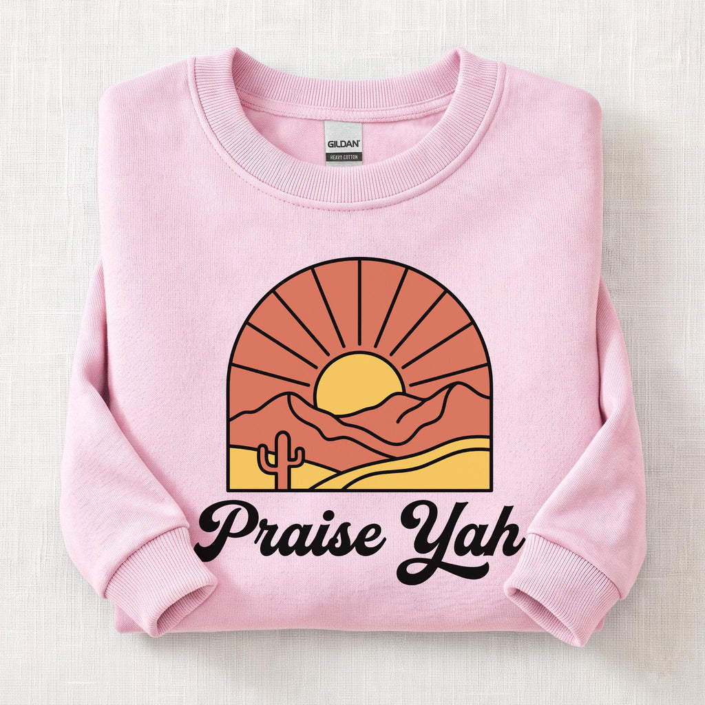 Praise Yah Always Sweatshirt — Light Pink