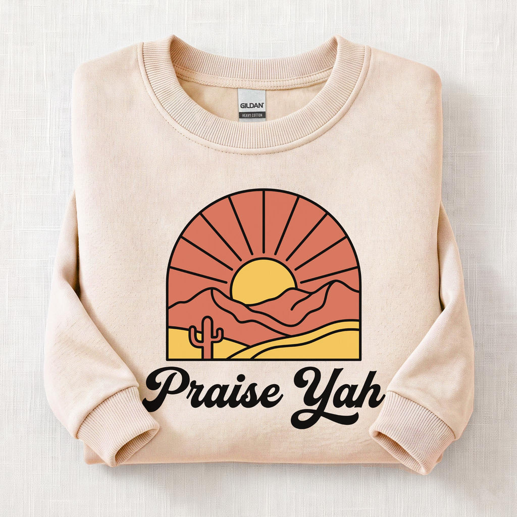 Praise Yah Always Sweatshirt — Sand