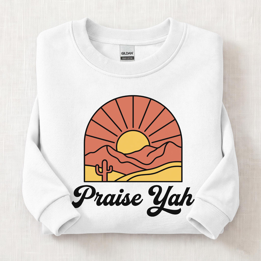 Praise Yah Always Sweatshirt — White