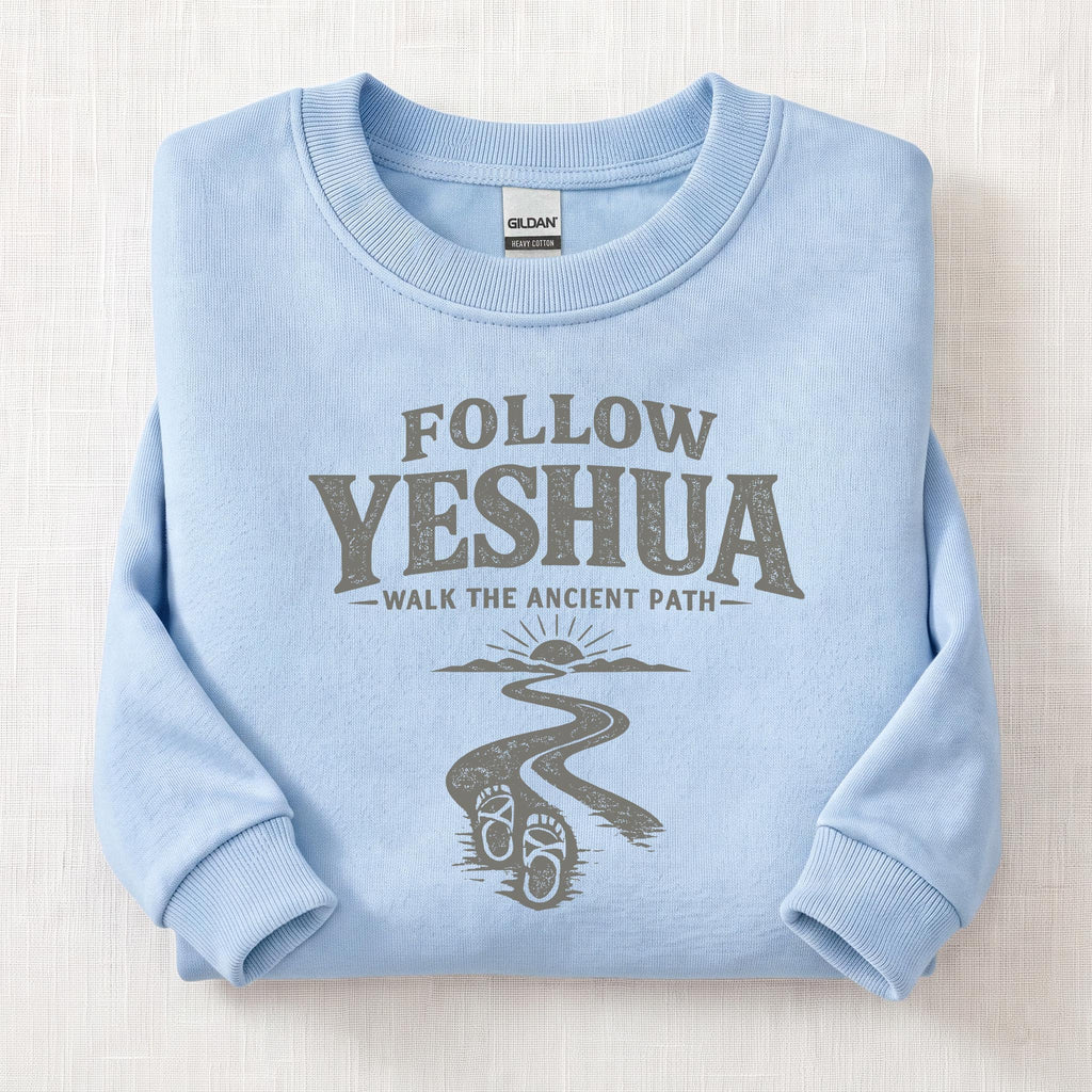 Follow Yeshua Sweatshirt — Light Blue