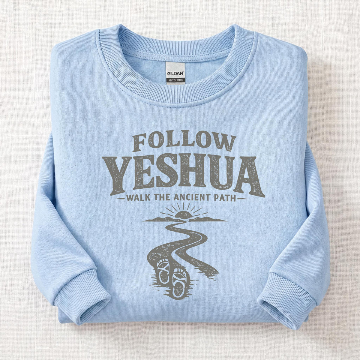 Follow Yeshua Sweatshirt — Light Blue