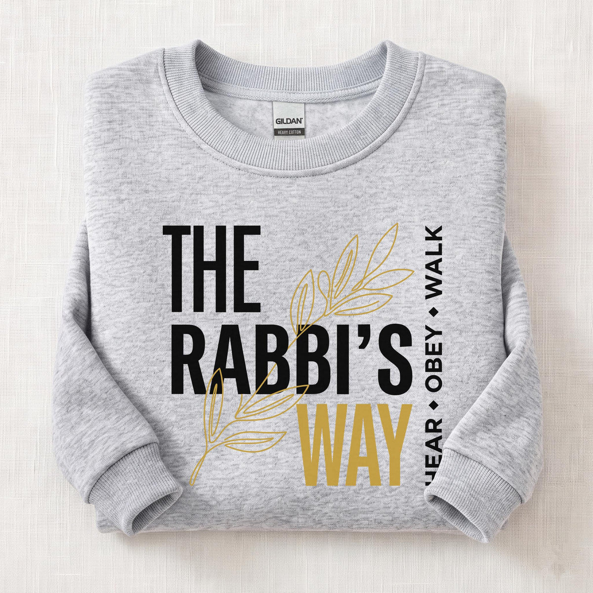 The Rabbi's Way Sweatshirt