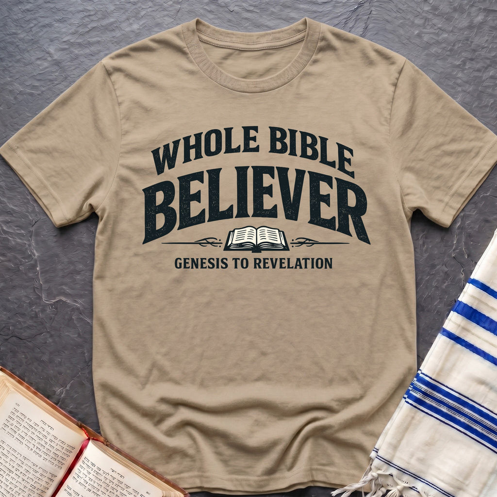 Whole Bible Believer T-Shirt