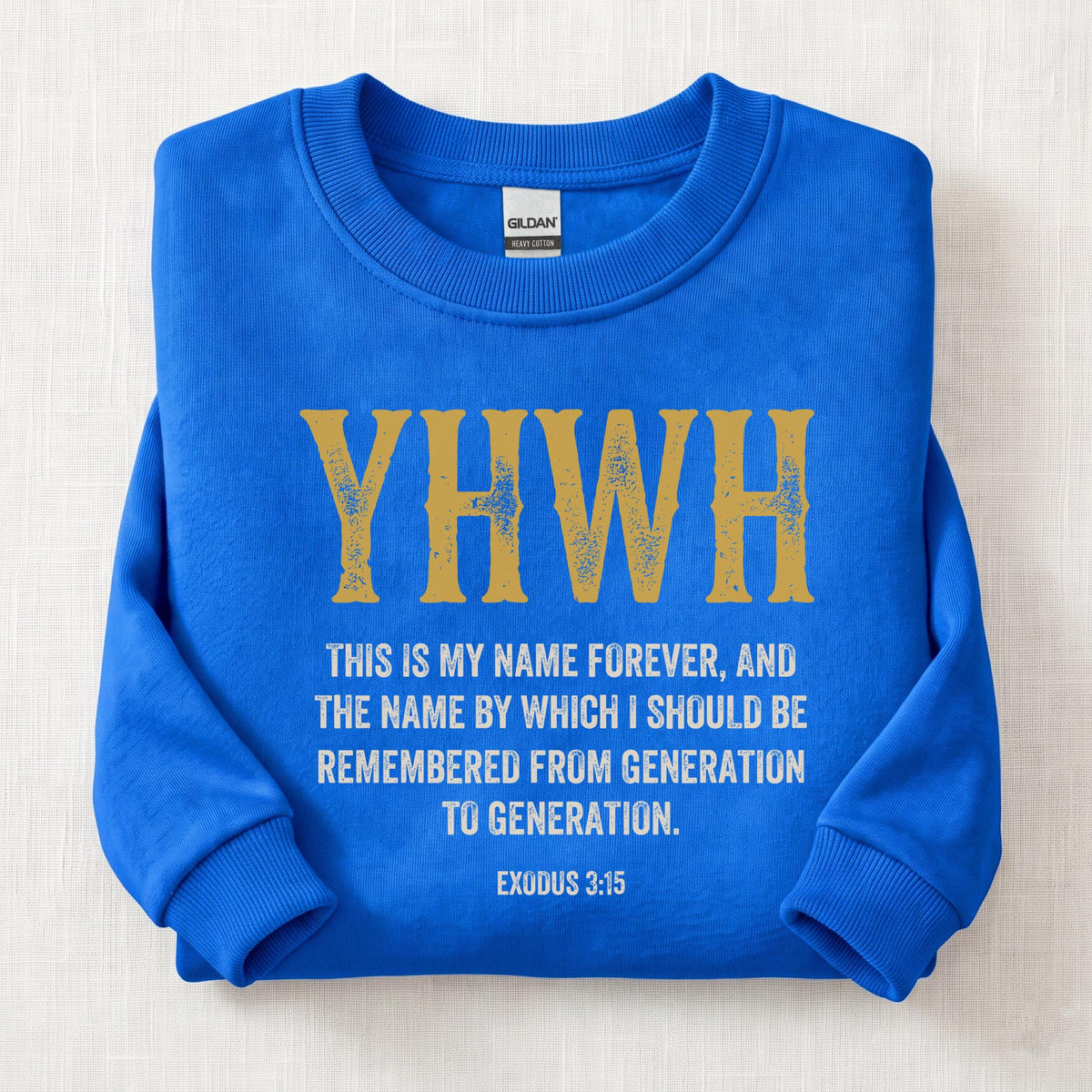 YHWH Exodus 3:15 Sweatshirt — Royal