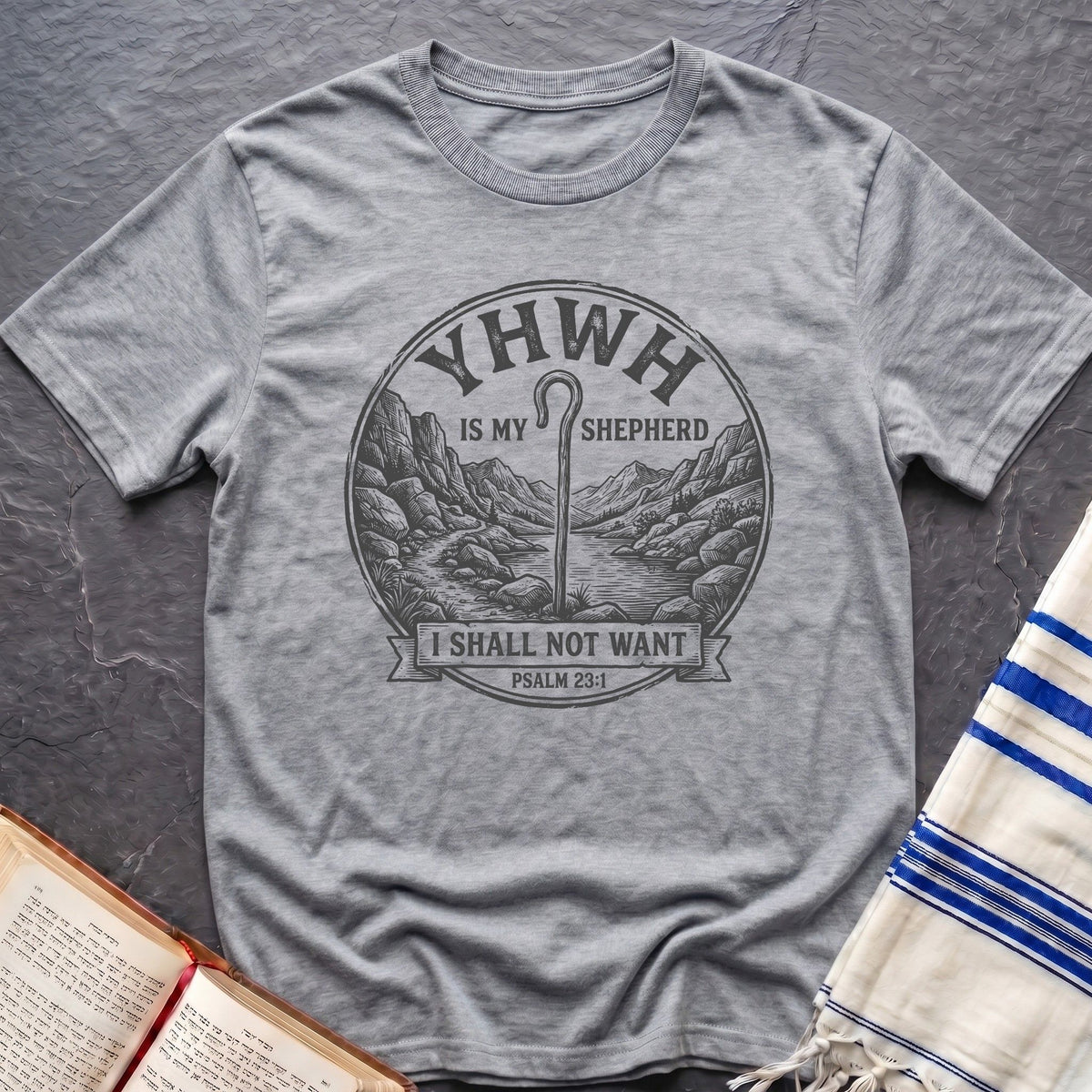 YHWH Is My Shepherd T-Shirt