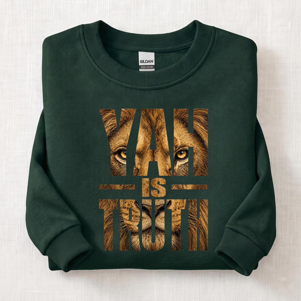 Yah Is Truth Sweatshirt — Forest Green