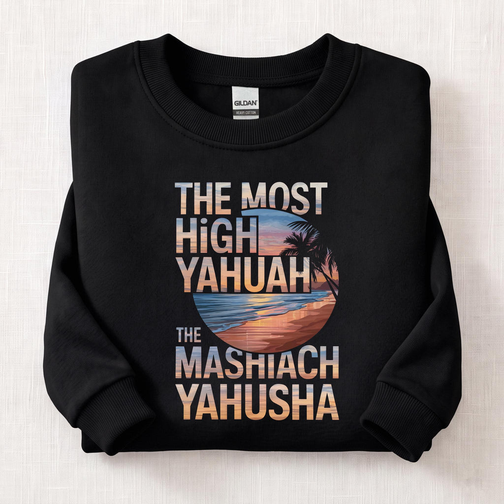 The Most High Yahuah Sweatshirt — Black
