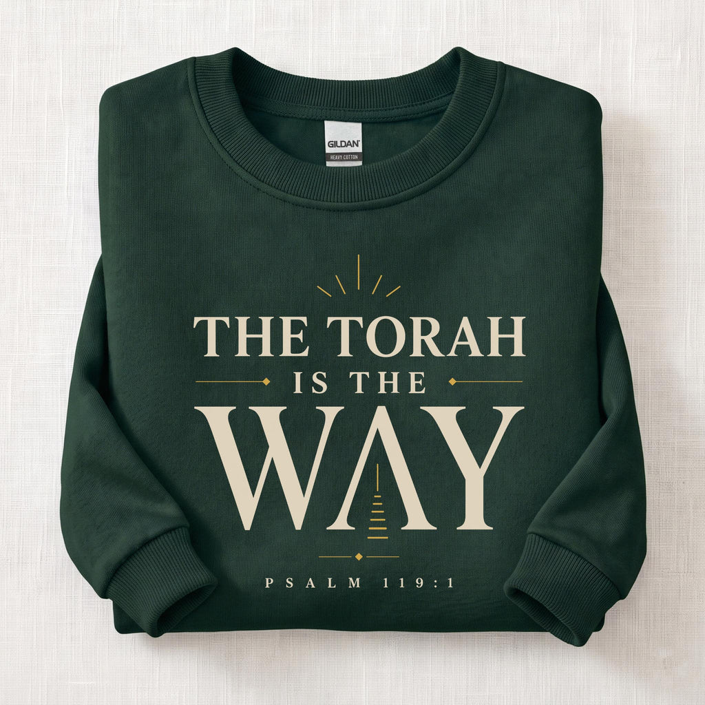 The Torah Is The Way Sweatshirt — Forest Green
