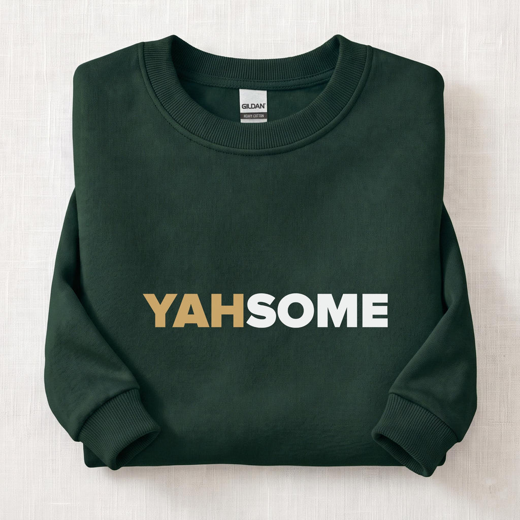 Yahsome Sweatshirt — Forest Green