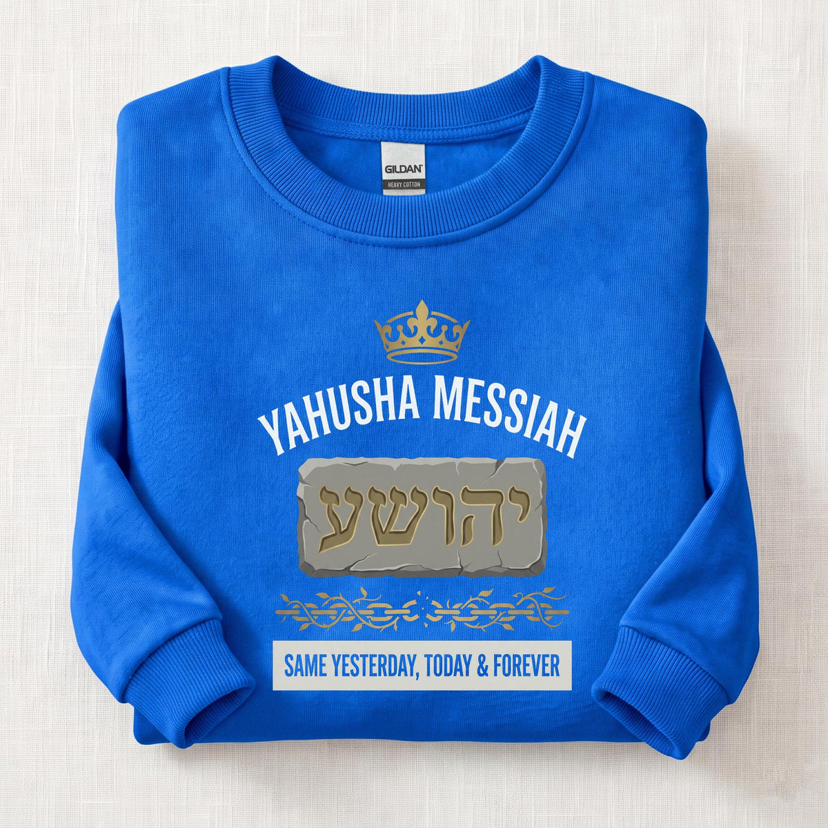 Same Yesterday, Today & Forever Sweatshirt — Royal
