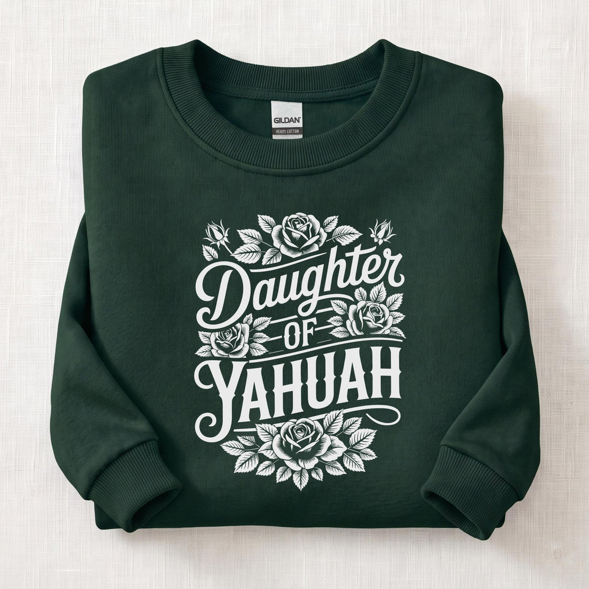 Daughter Of Yahuah Sweatshirt — Forest Green