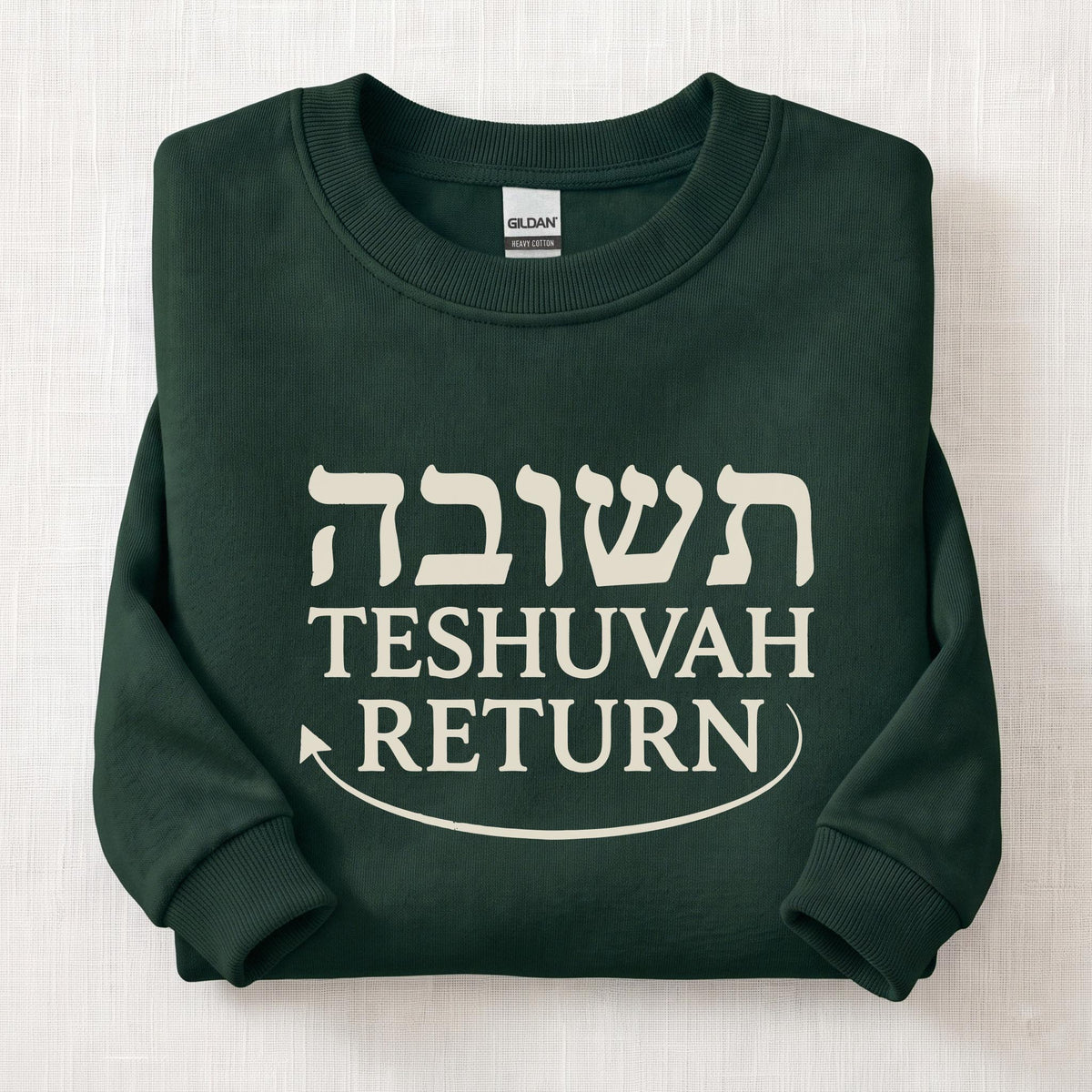 Teshuvah Return Sweatshirt — Forest Green