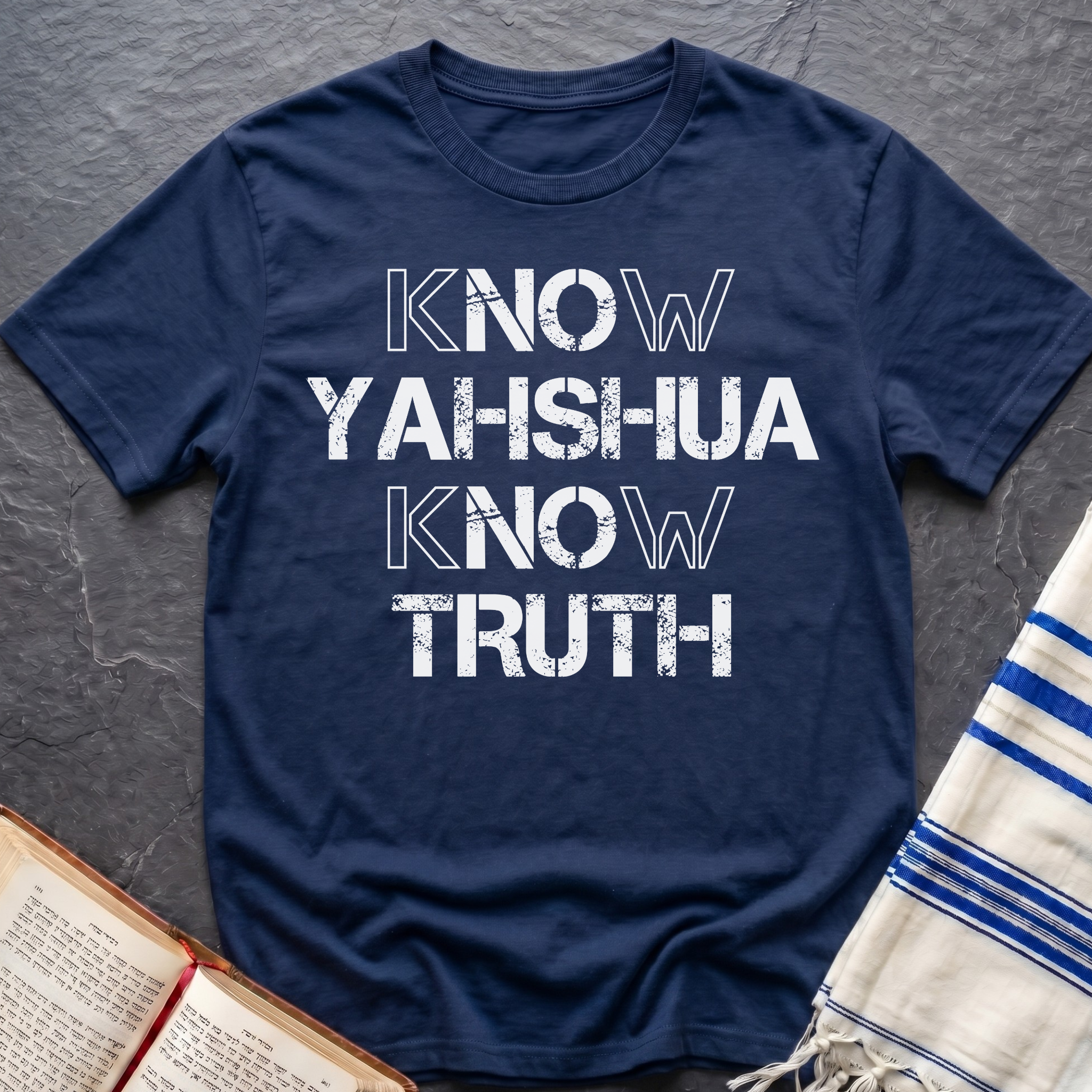 Know Yahshua Know Truth T-Shirt