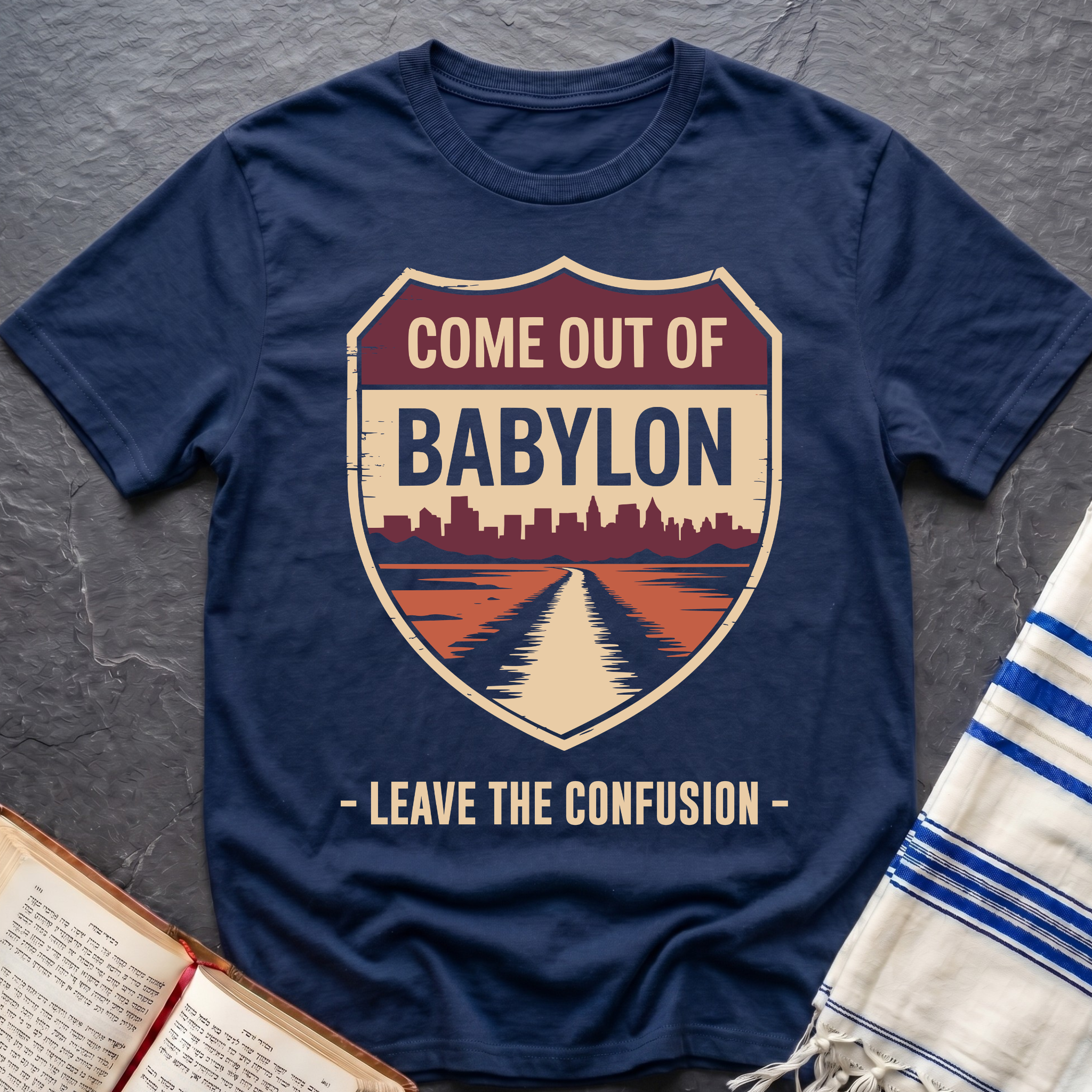 Come Out Of Babylon T-Shirt