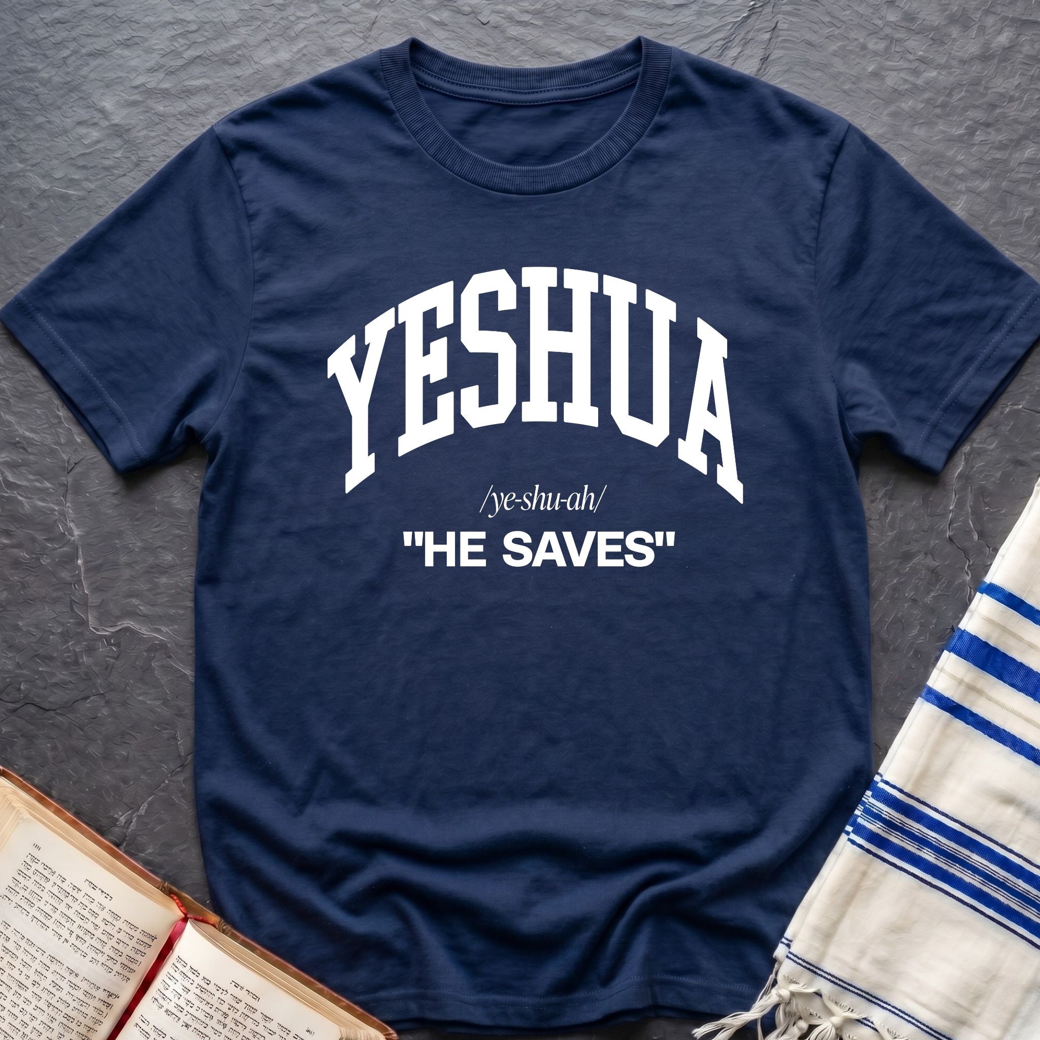 Yeshua He Saves T-Shirt