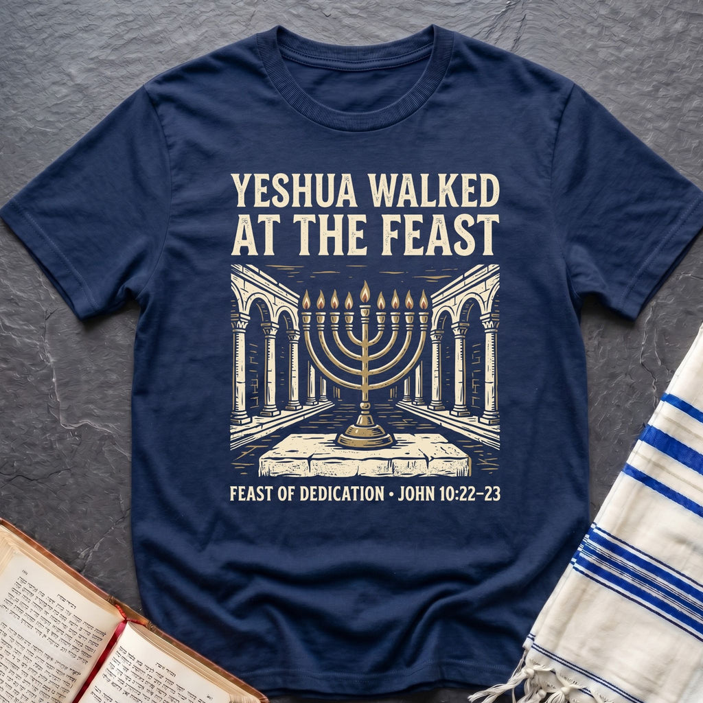 Feast Of Dedication T-Shirt