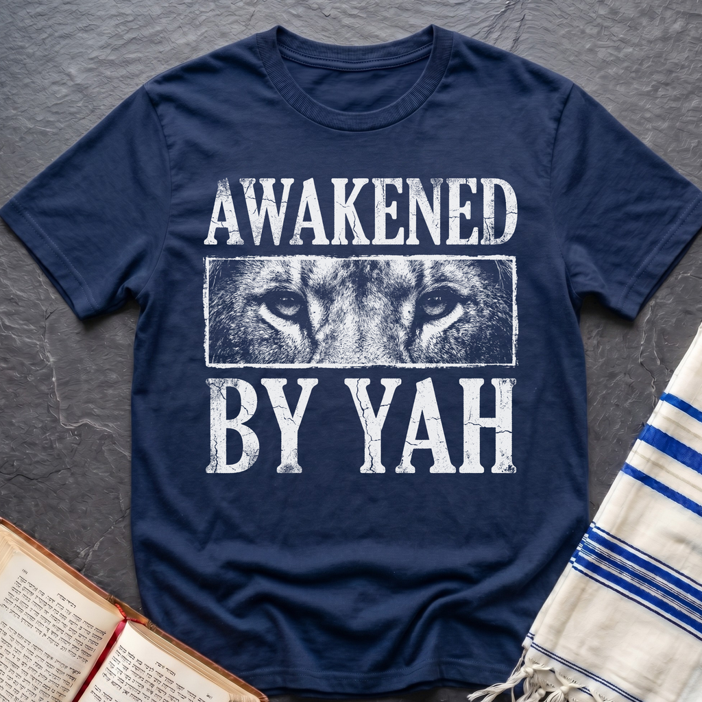 Awakened By Yah T-Shirt