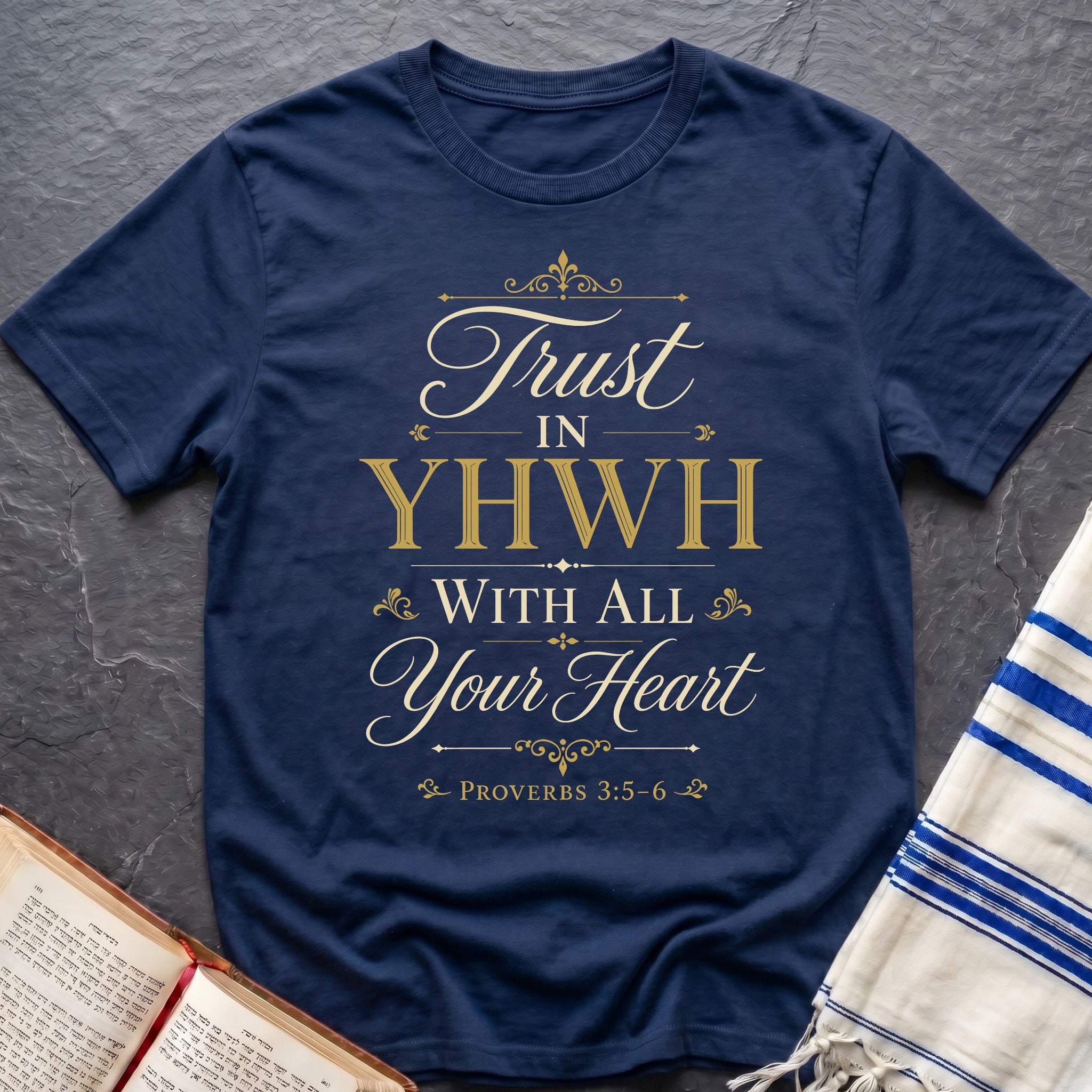 Trust In YHWH T-Shirt