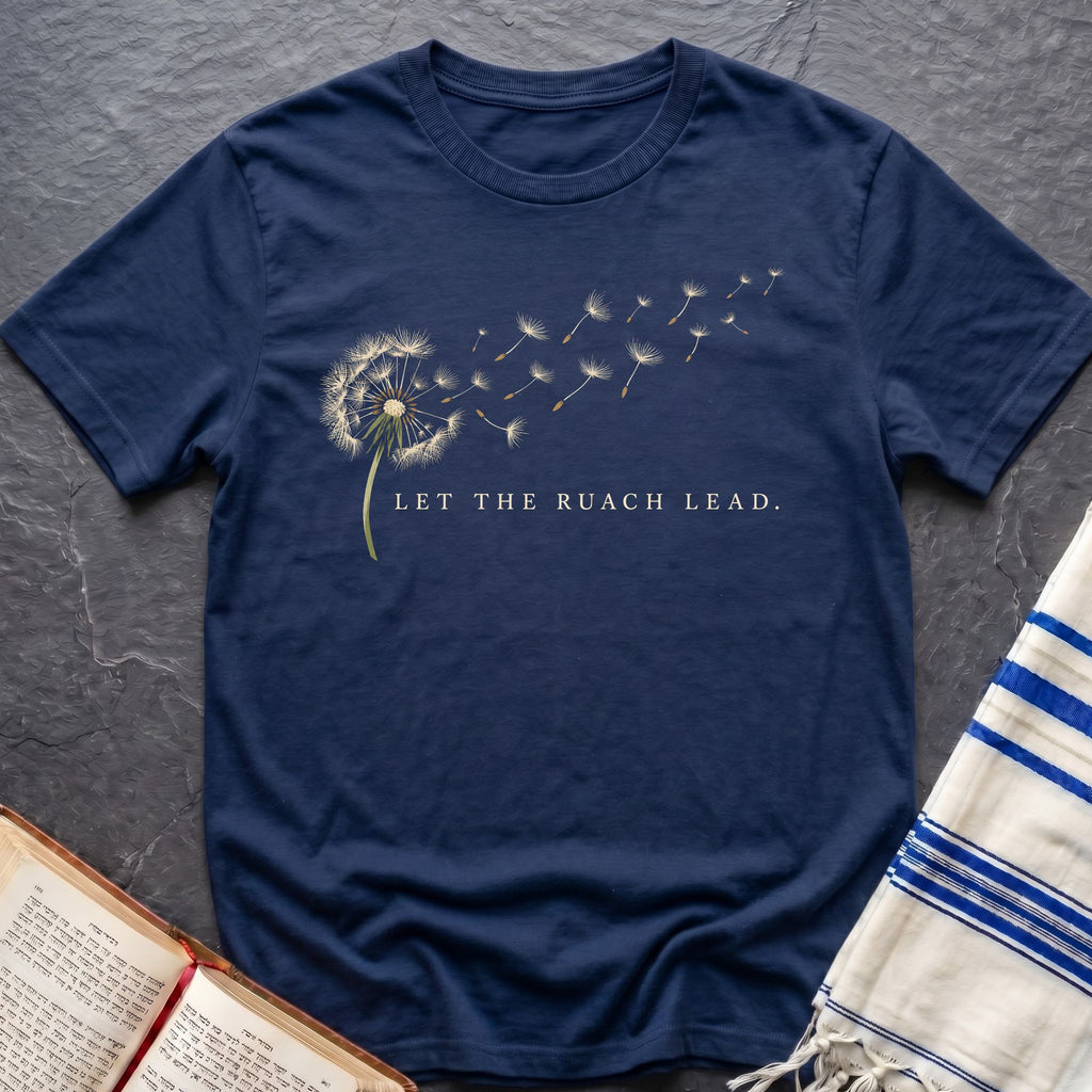 Let The Ruach Lead T-Shirt