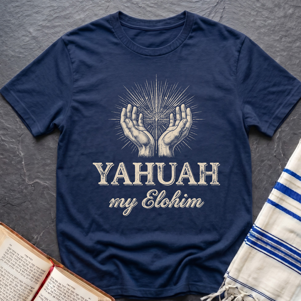 Yahuah My Elohim T-Shirt