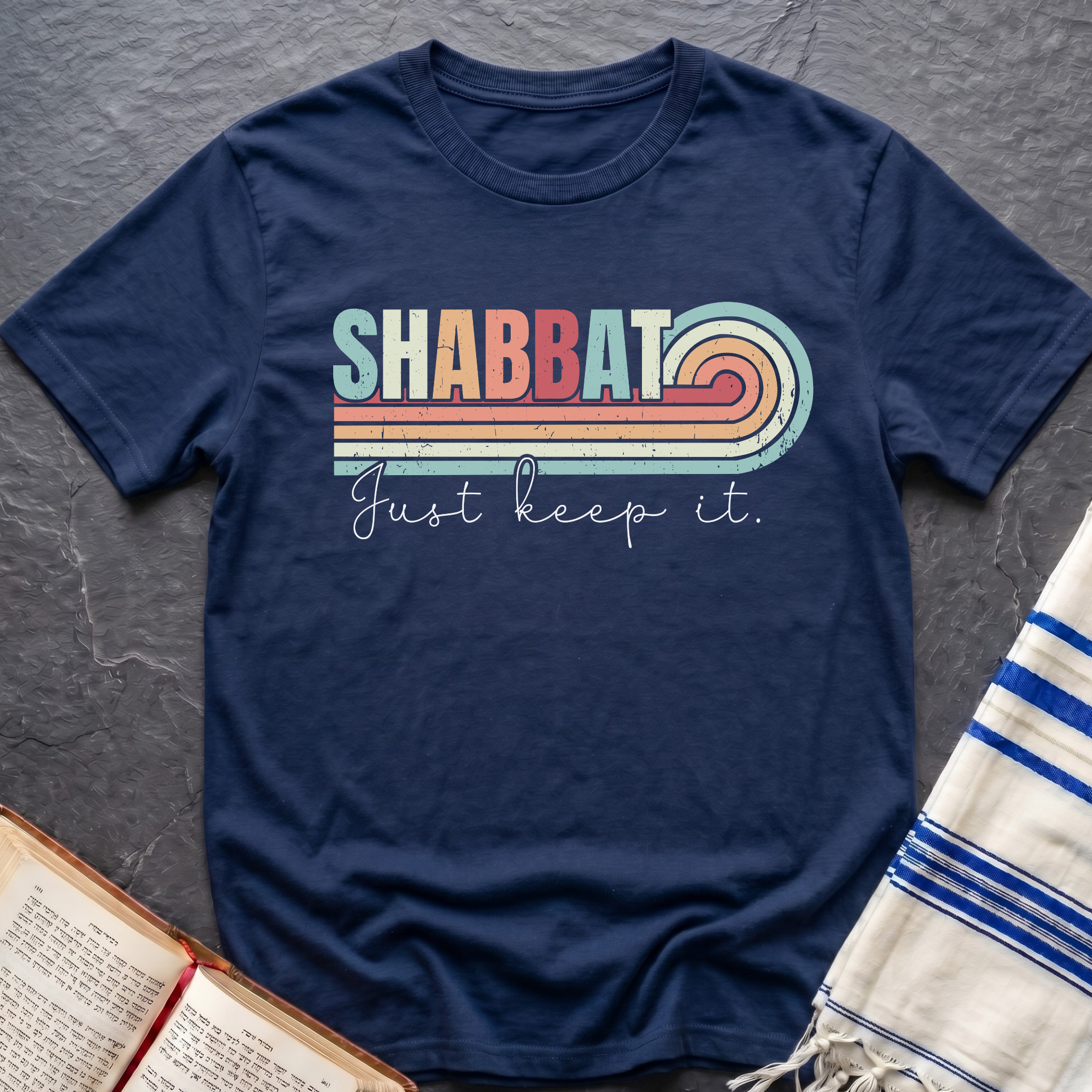 Shabbat Just Keep It T-Shirt