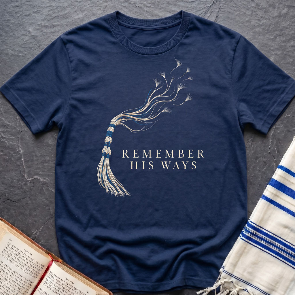 Remember His Ways T-Shirt