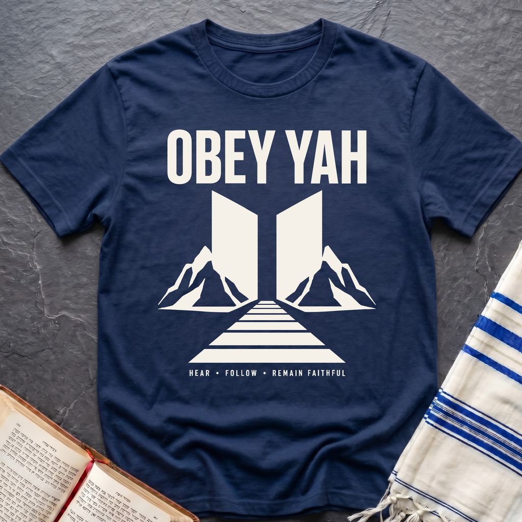 Obey Yah Remain Faithful T-Shirt