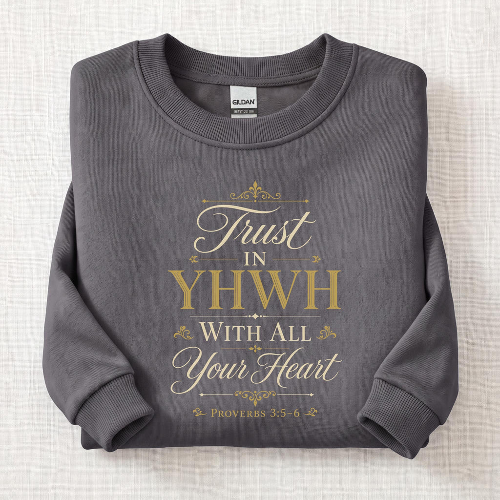 Trust In YHWH Sweatshirt — Charcoal