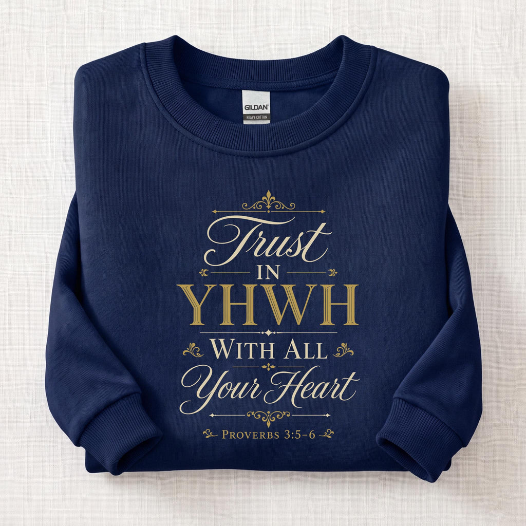 Trust In YHWH Sweatshirt — Navy