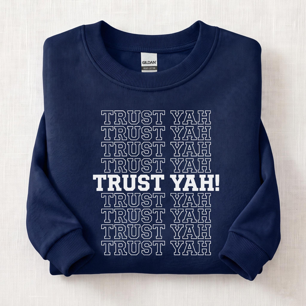 Trust Yah Sweatshirt — Navy