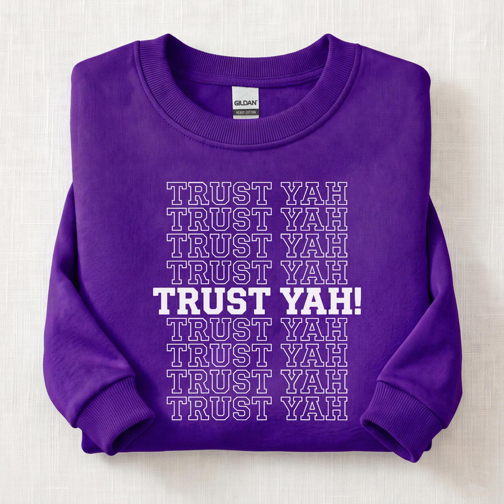 Trust Yah Sweatshirt — Purple