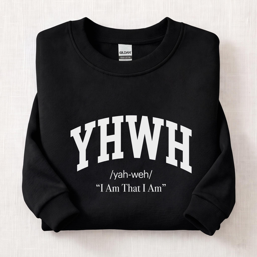 YHWH I Am That I Am Sweatshirt — Black