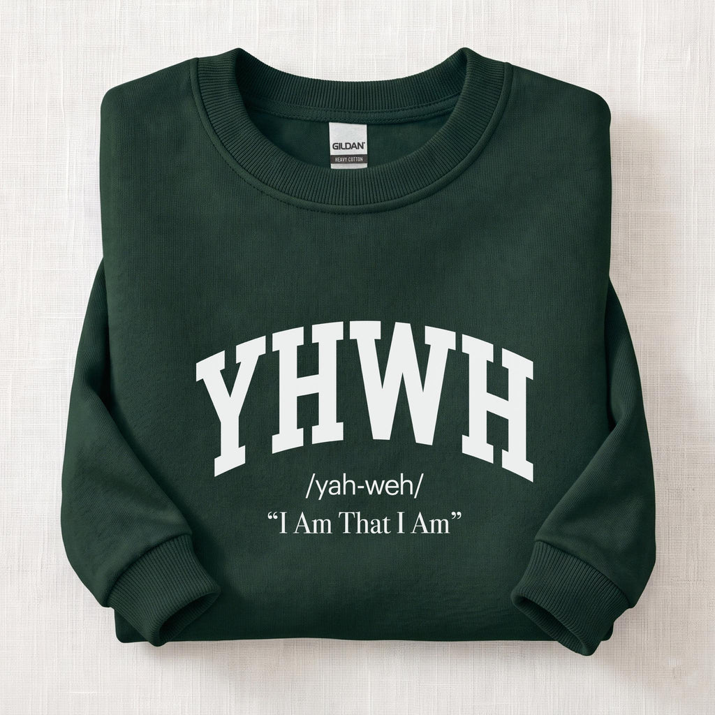 YHWH I Am That I Am Sweatshirt — Forest Green