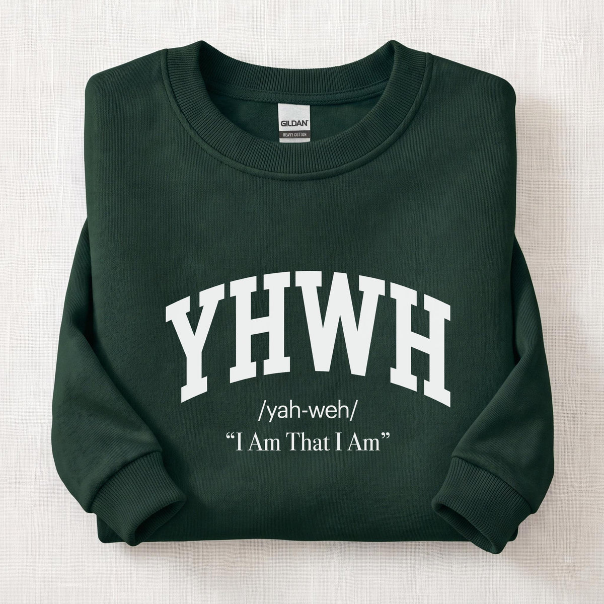 YHWH I Am That I Am Sweatshirt — Forest Green