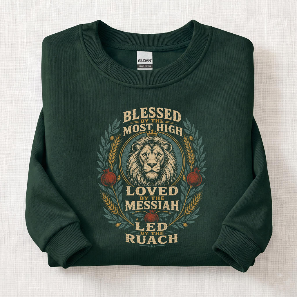 Blessed By The Most High Sweatshirt — Forest Green