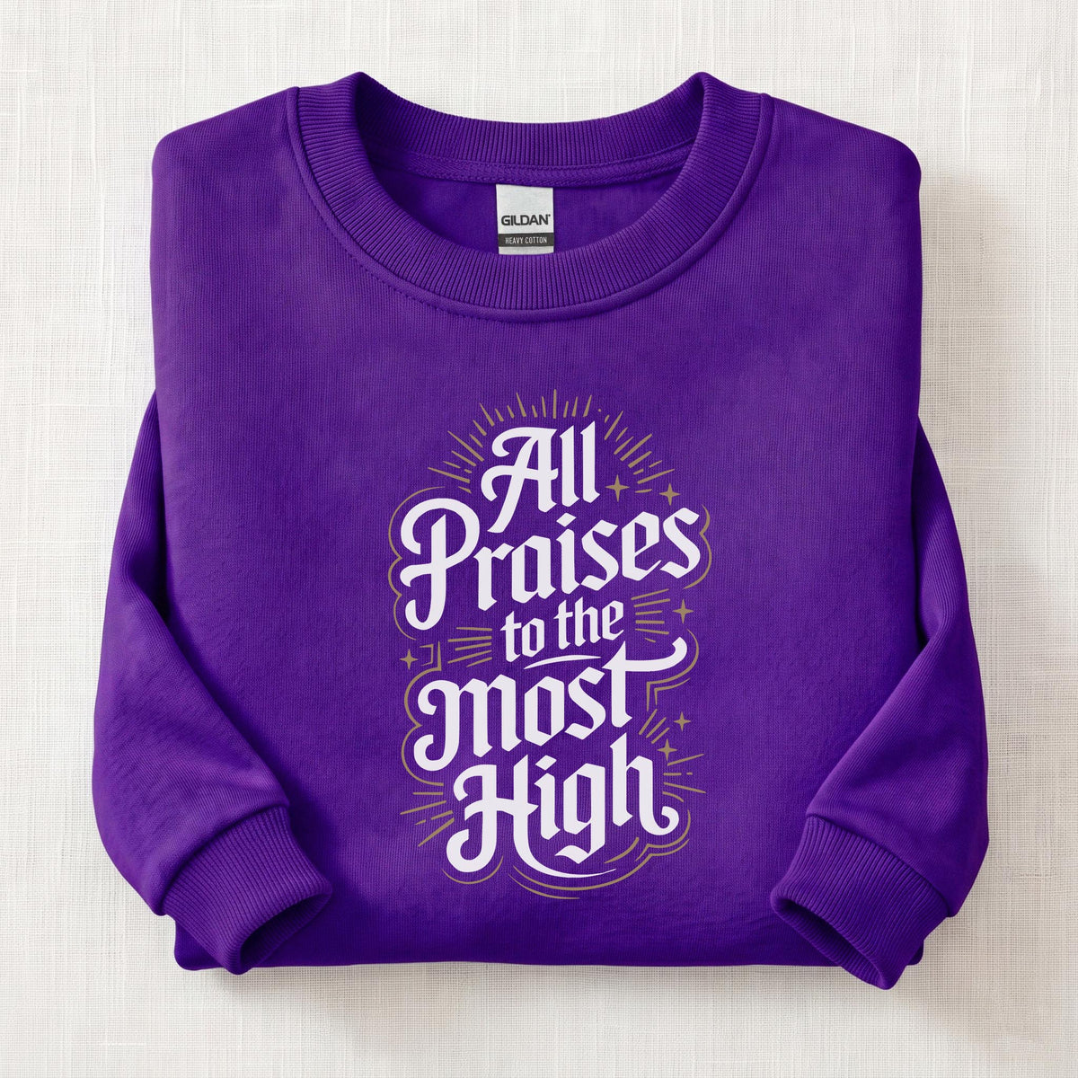 All Praises To The Most High Sweatshirt — Purple