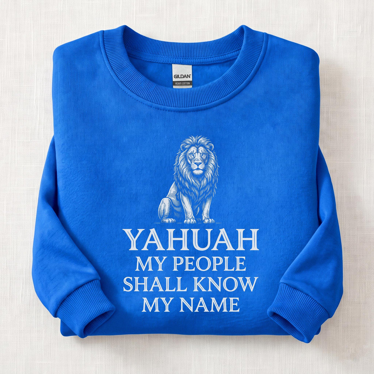 Yahuah My People Shall Know Sweatshirt — Royal