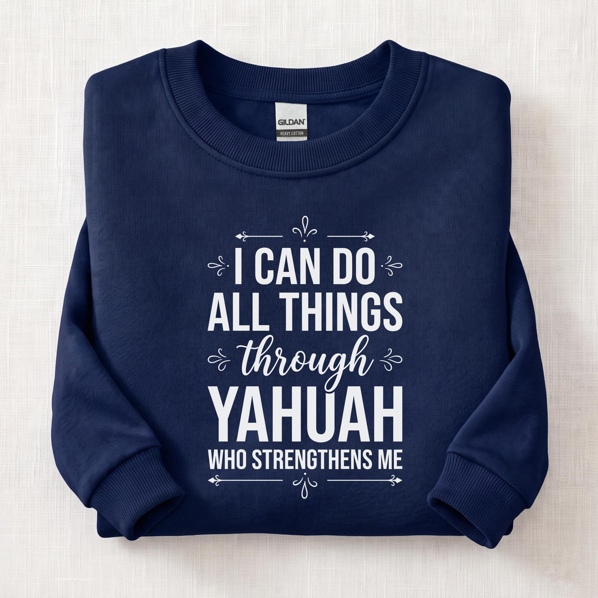 I Can Do All Things Through Yahuah Sweatshirt — Navy
