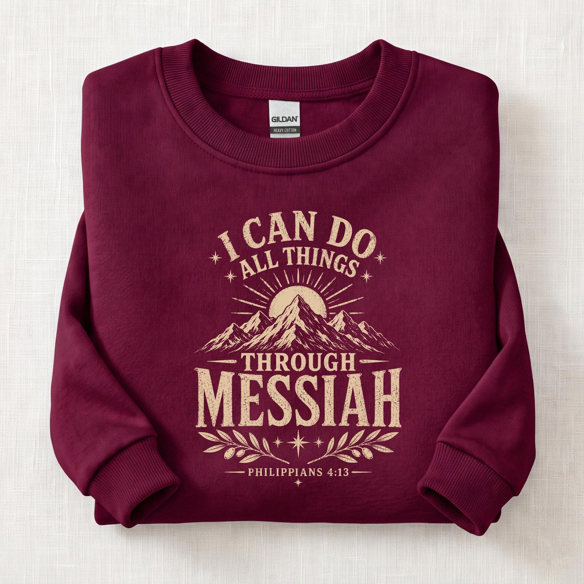 Strength Through Messiah Sweatshirt — Maroon