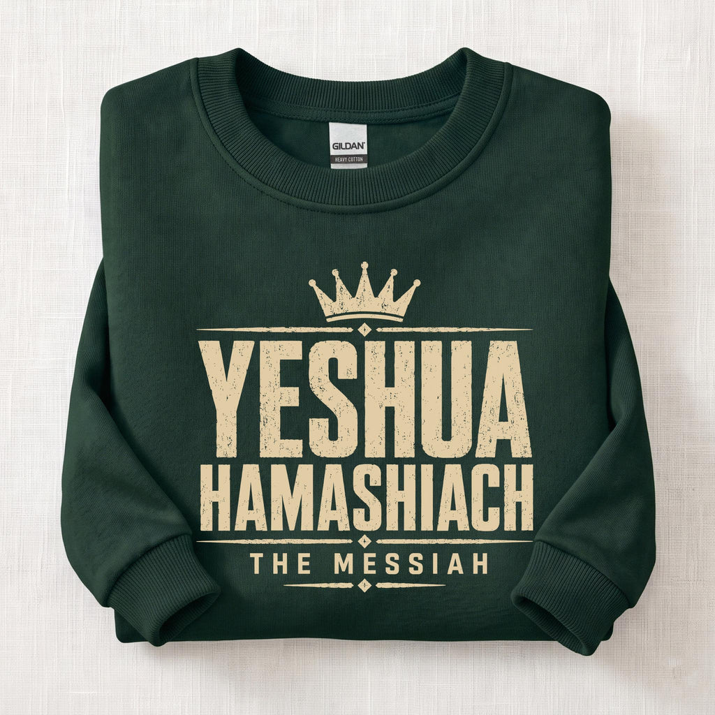 Yeshua HaMashiach Sweatshirt — Forest Green