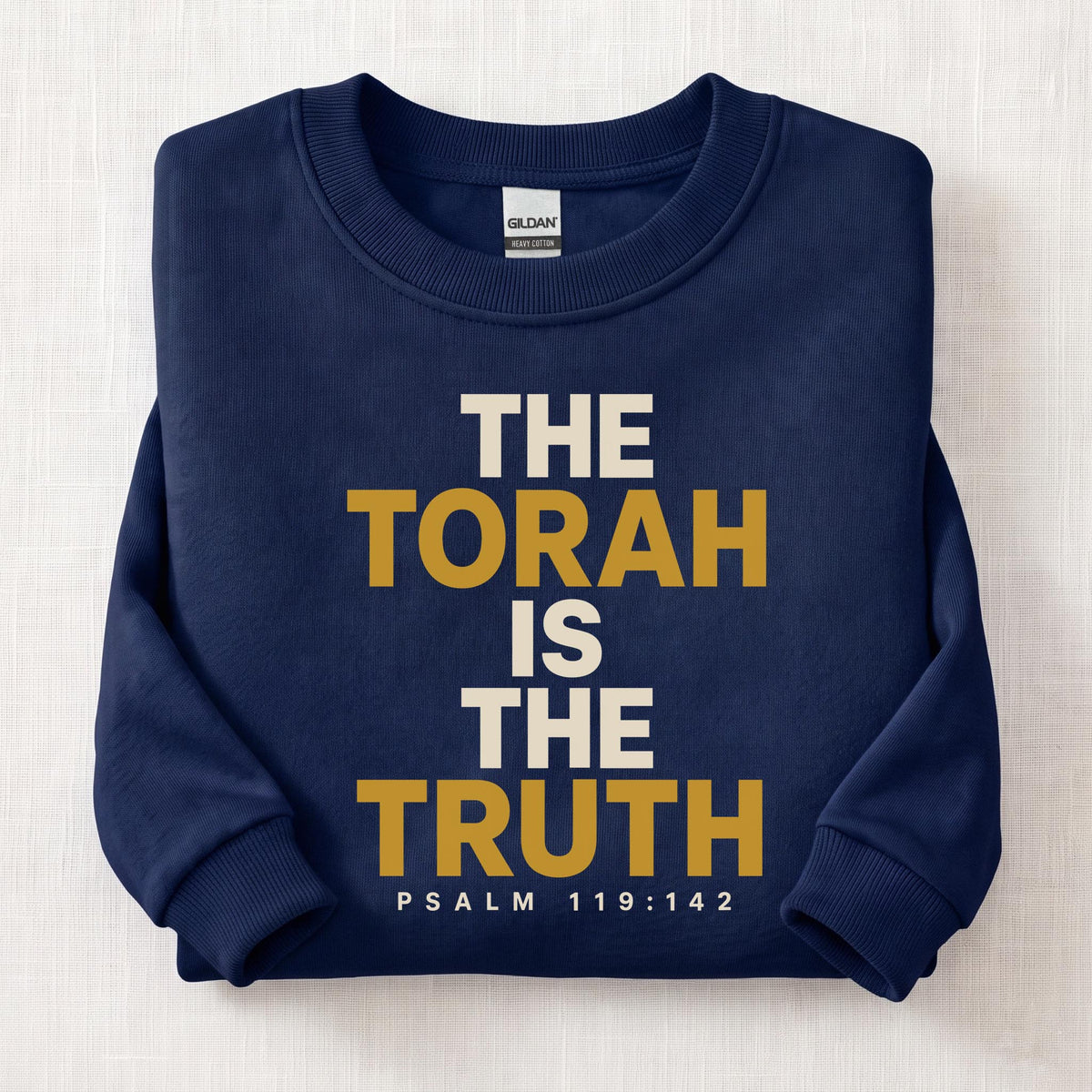 The Torah Is The Truth Sweatshirt — Navy