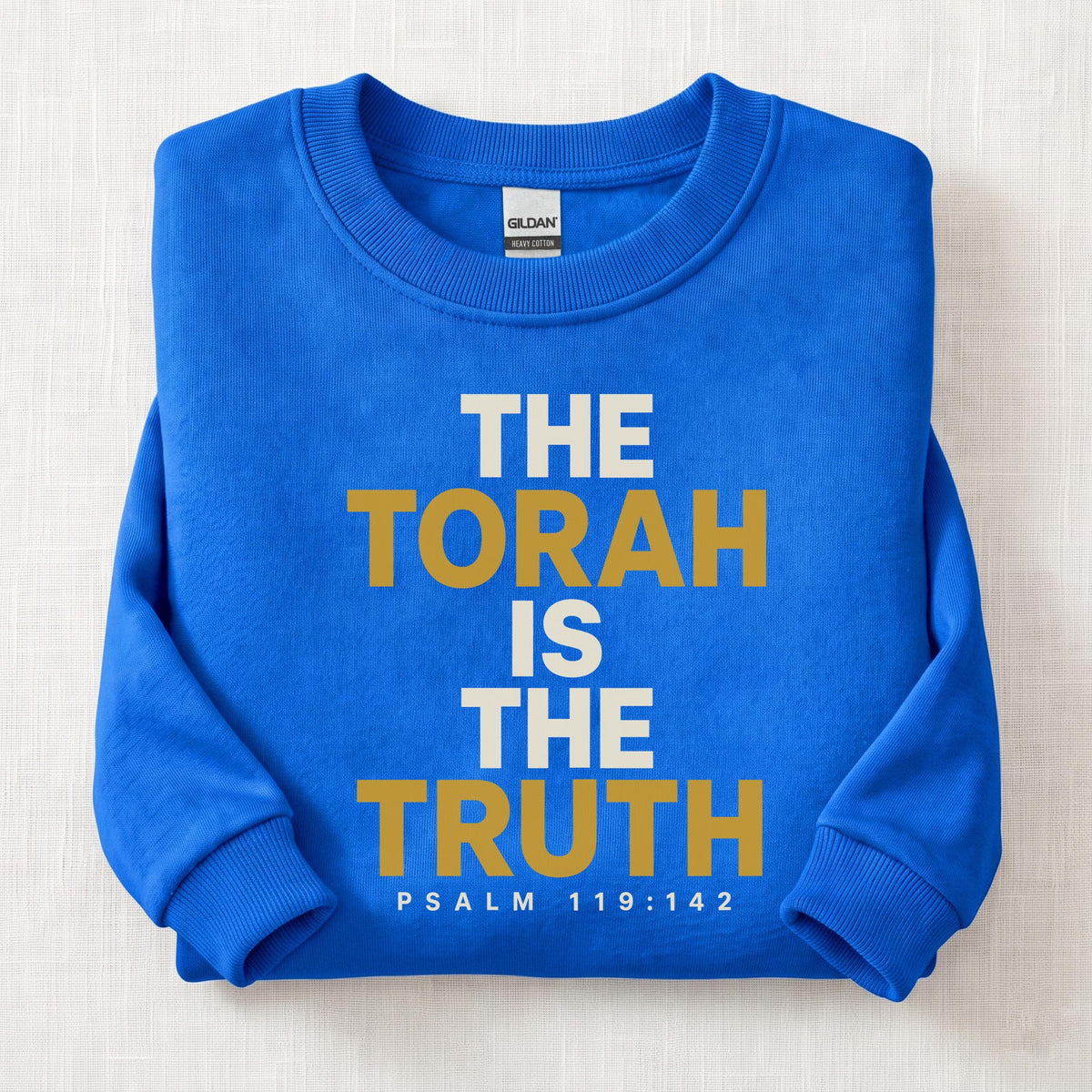 The Torah Is The Truth Sweatshirt — Royal