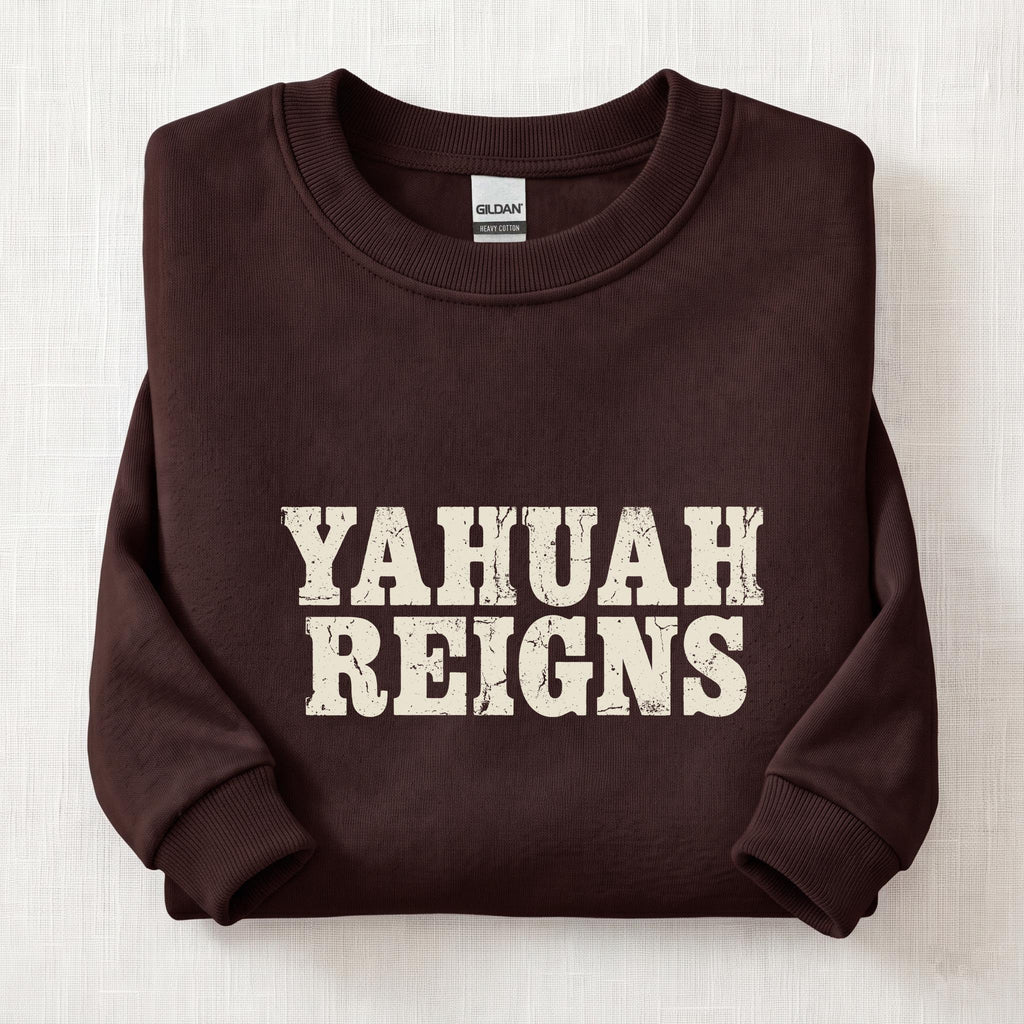 Yahuah Reigns Sweatshirt — Dark Chocolate